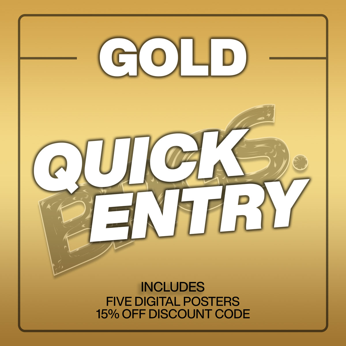 Gold Quick Entry